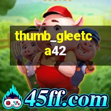 thumb_gleetca42