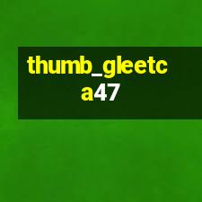 thumb_gleetca47